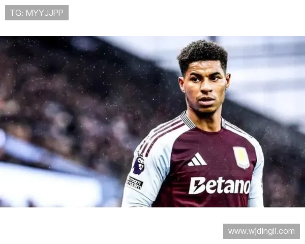 拉什福德本赛季英超表现稳健，状态持续提升